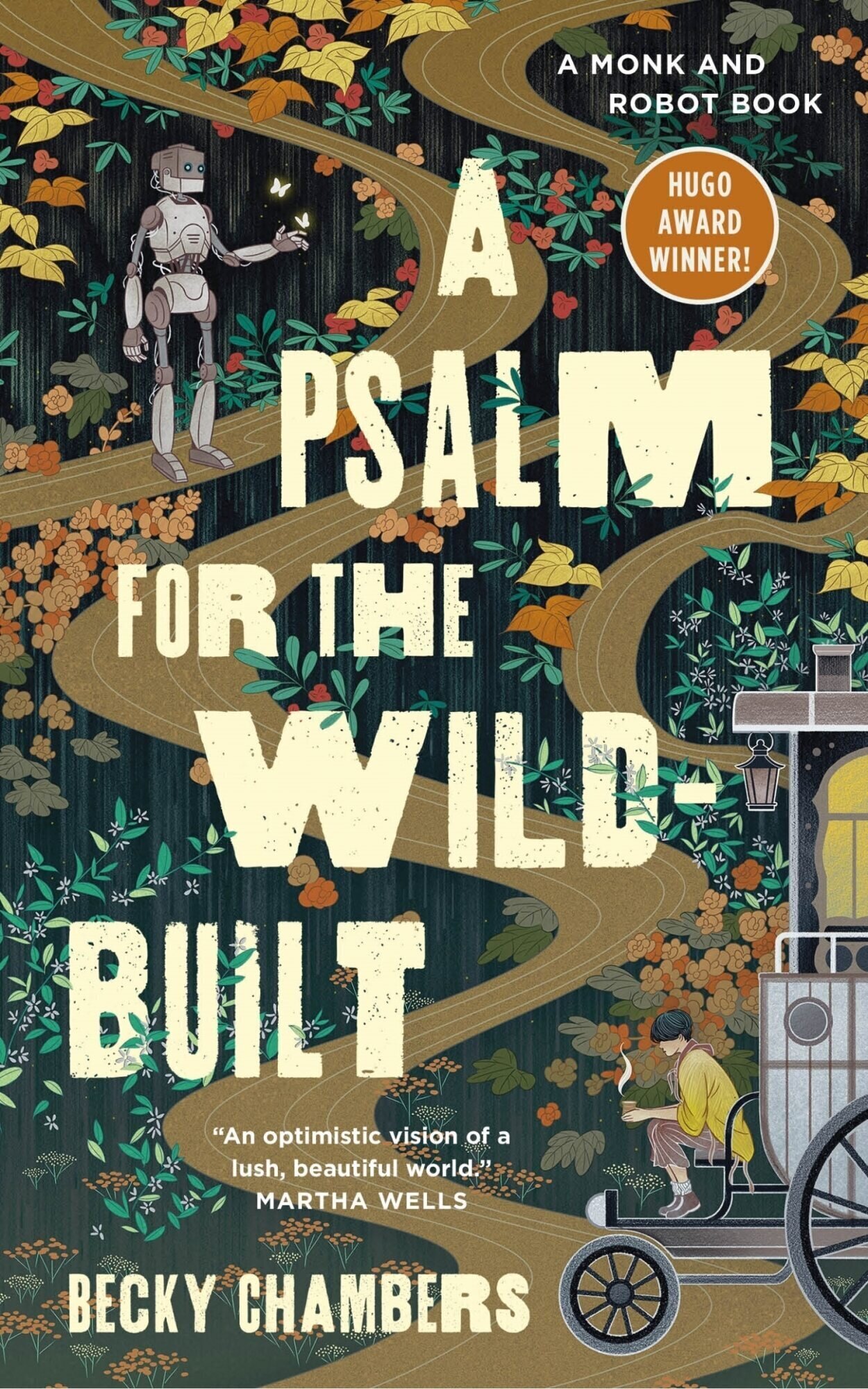 Cover of the book Psalm of the Wild-Built by Becky Chambers