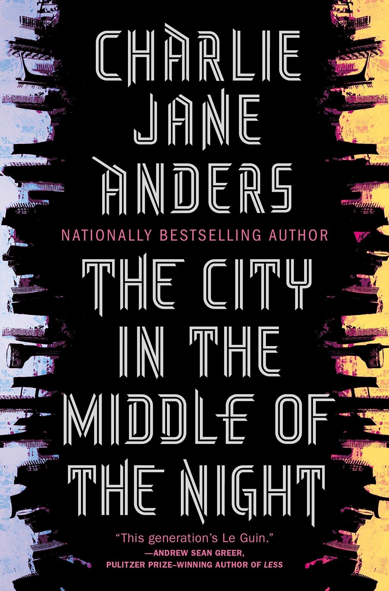 Cover of the book "The City In The Middle Of The Night" by Charlie Jane Anders