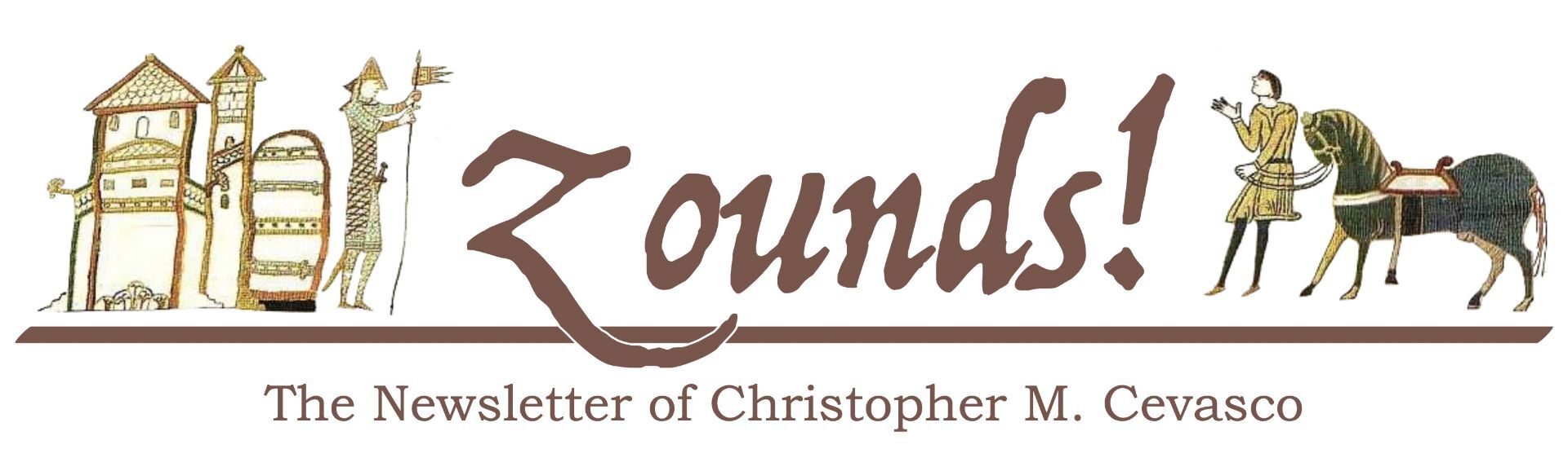 ZOUNDS! The Newsletter of Christopher M. Cevasco