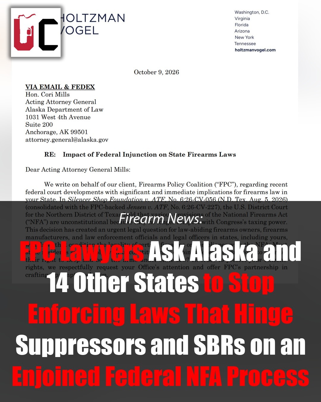 FPC Lawyers Ask Alaska and 14 Other States to Stop Enforcing Laws That Hinge Suppressors and SBRs on an Enjoined Federal NFA Process