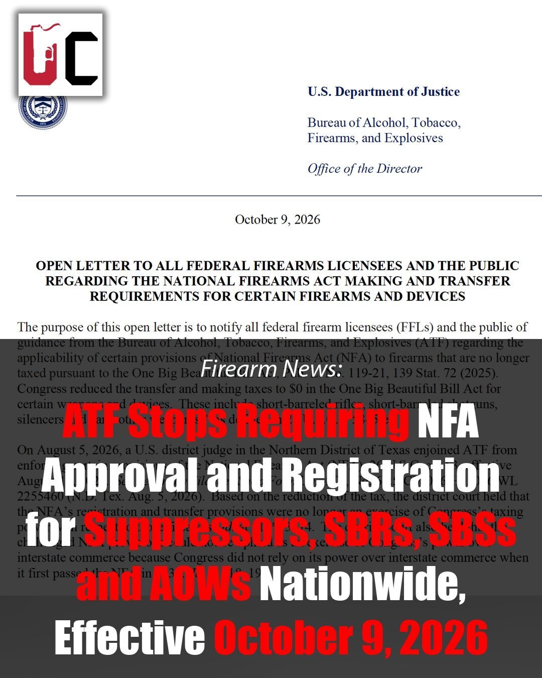 ATF Stops Requiring NFA Approval and Registration for Suppressors, SBRs, SBSs and AOWs Nationwide, Effective October 9, 2026