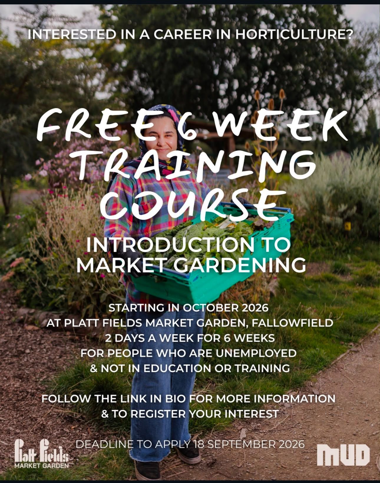 Poster to Training course - Market Gardening for people who are unemployed and not in education or training. 