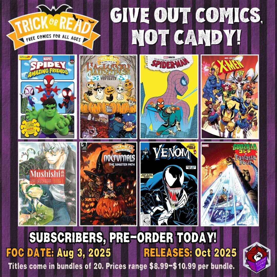 Collage of covers for Trick-or-Read 2025 comics. Final Order Cutoff is Aug 3, 2025. Comics release 2025. Titles come in bundles of 20. Prices range $8.99-$10.99 per bundle.