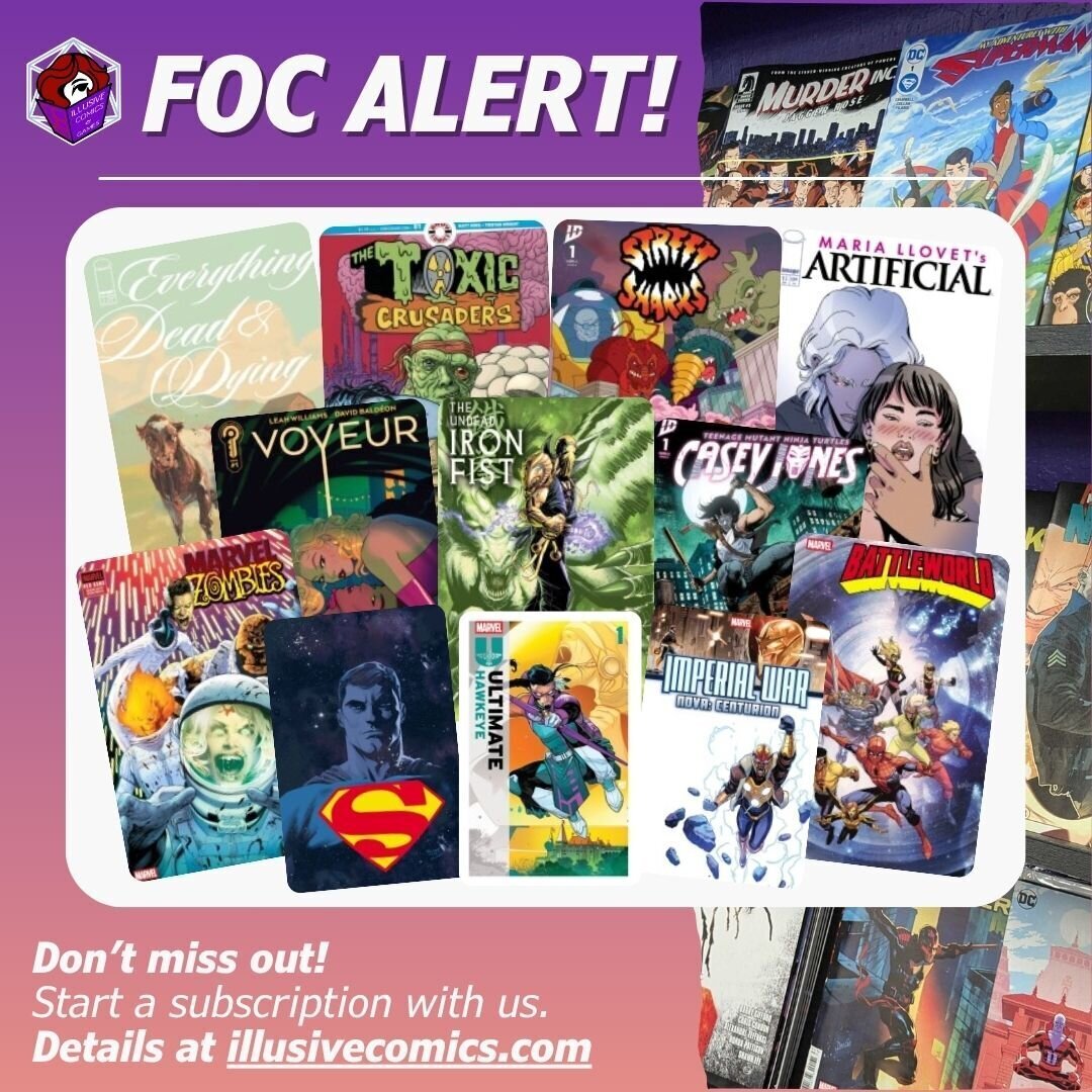 A graphic will a collage of comic covers for upcoming comics releases. Text at the bottom reads: "Don't miss out! Start a subscription with us. Details at illusivecomics.com"
