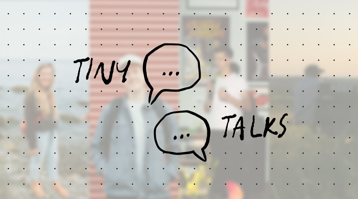 Tiny talks