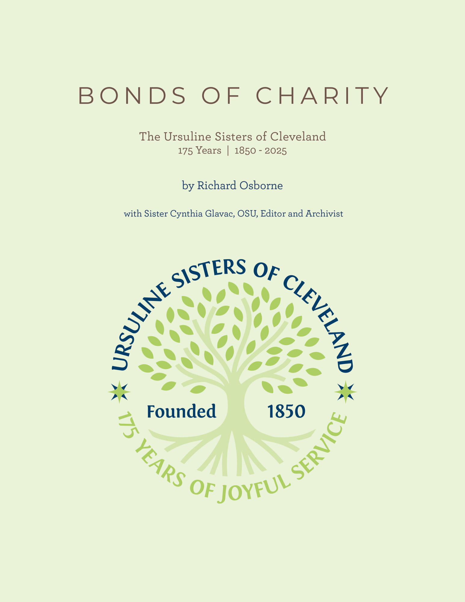 Pale green flyer for BONDS OF CHARITY by Richard Osborne with logo for the Ursuline Sisters of Cleveland