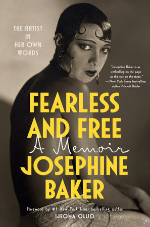 Book Cover: FEARLESS AND FREE by Josephine Baker