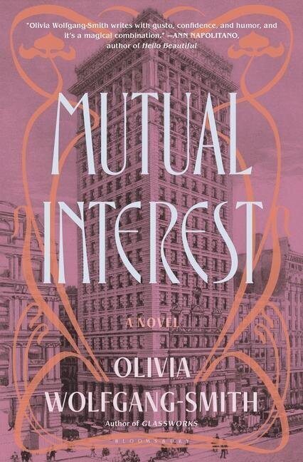 Book Cover: MUTUAL INTEREST by Olivia Wolfgang-Smith
