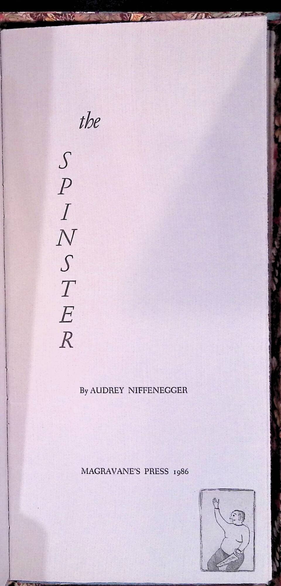 Title Page - THE SPINSTER - Audrey Niffeneger