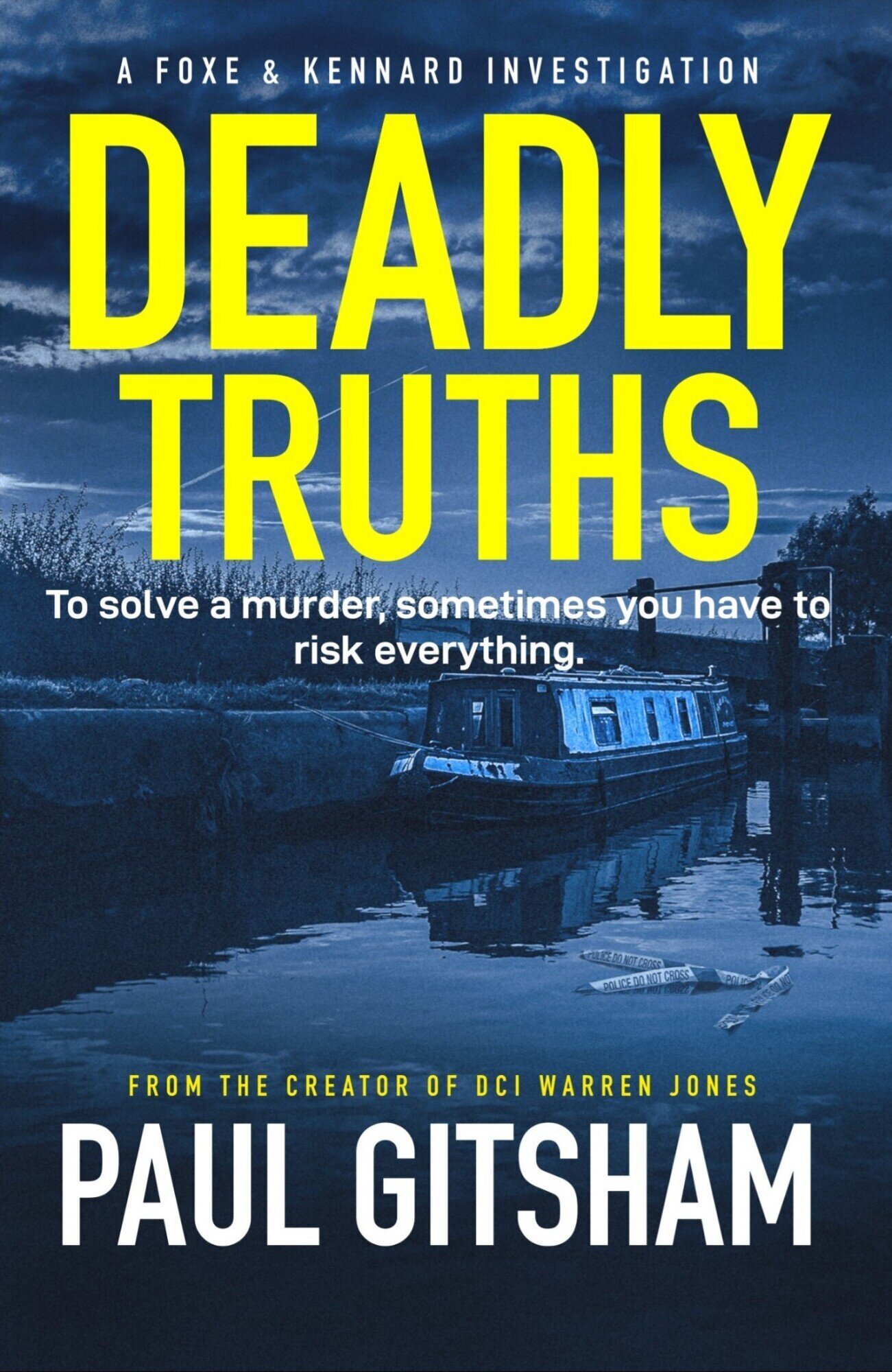 The book 'Deadly Truths' by Paul Gitsham