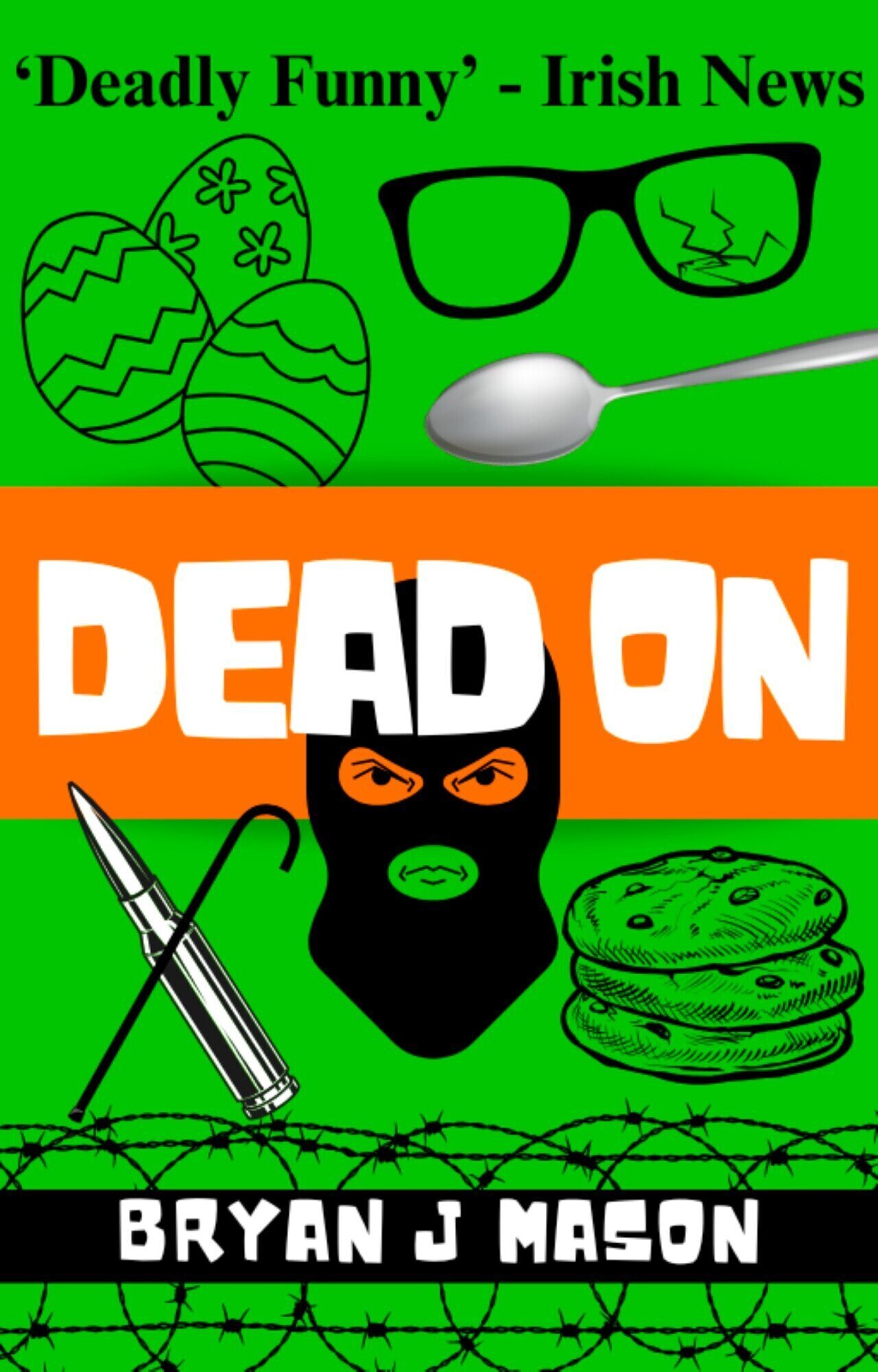 Book cover for 'Dead On' by Bryan J Mason