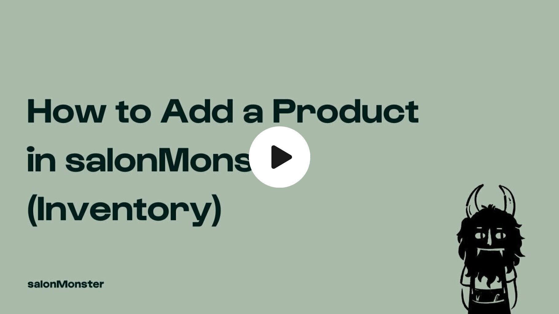 How to Add a Product in salonMonster (Inventory)