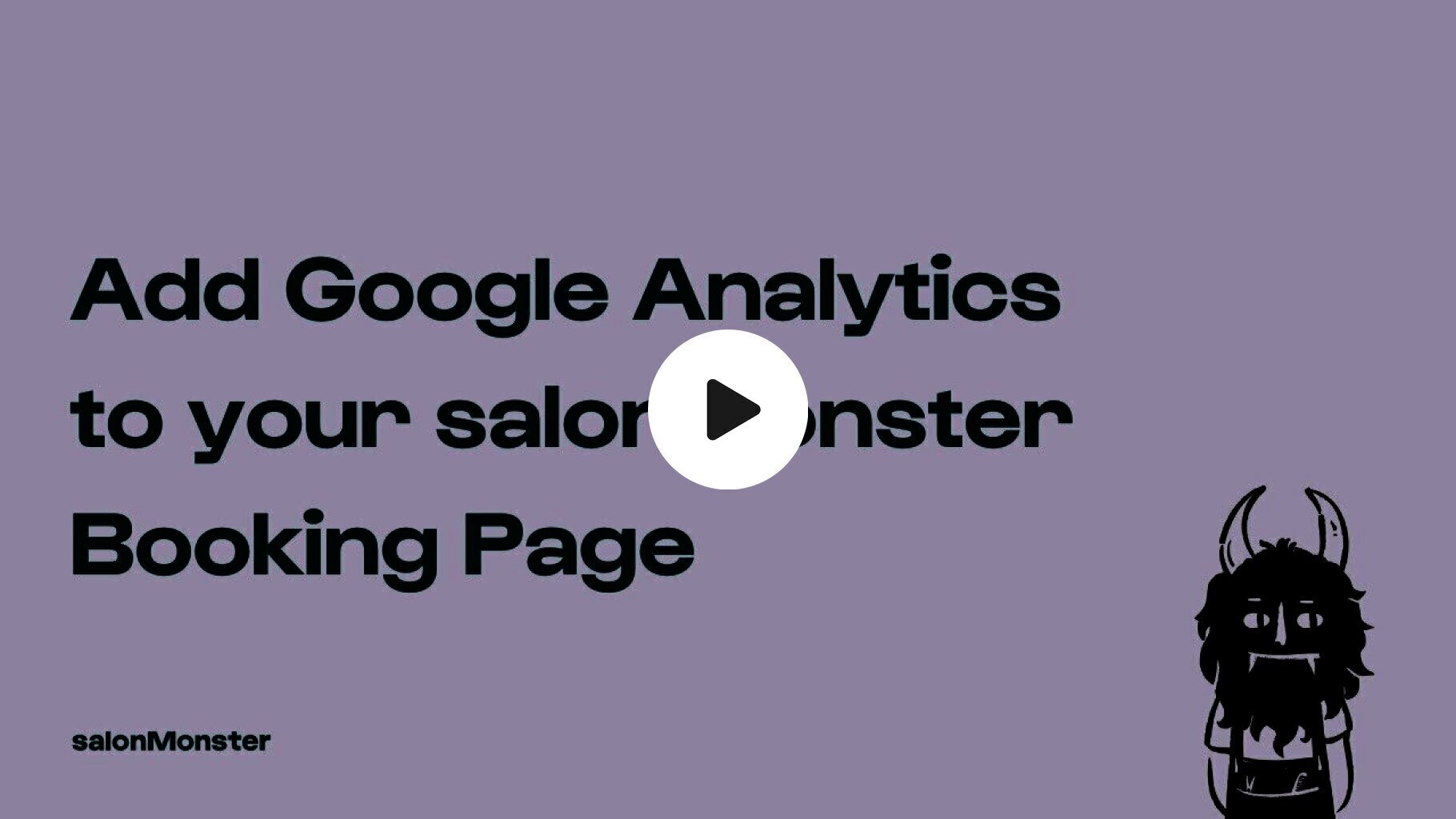 Add Google Analytics to your salonMonster Booking Page
