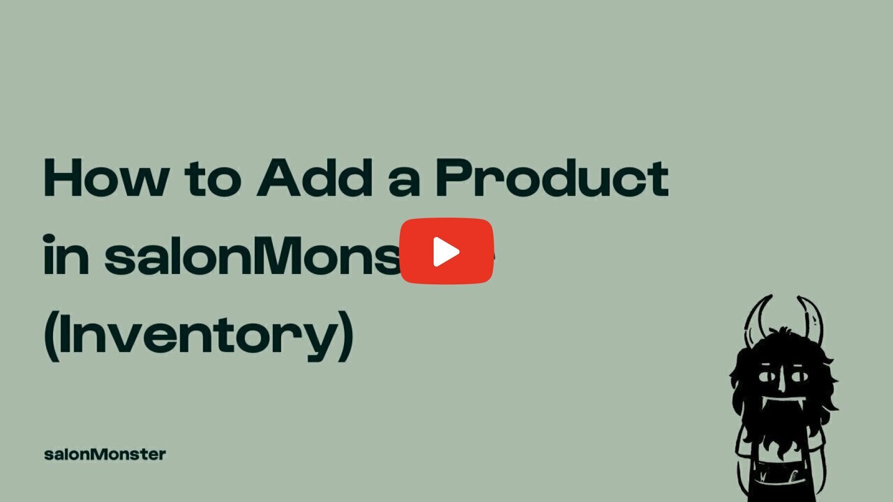 How to Add a Product in salonMonster (Inventory)