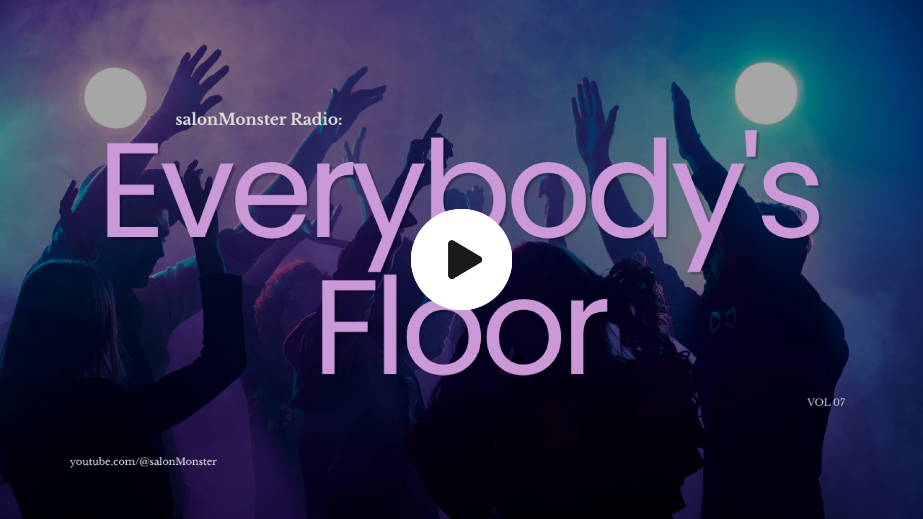 salonMonster Radio: Vol 7