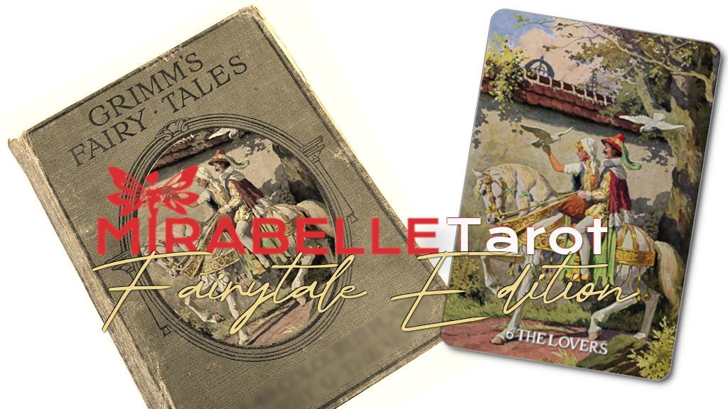 Mirabelle Tarot ✴ The Fairytale Edition
