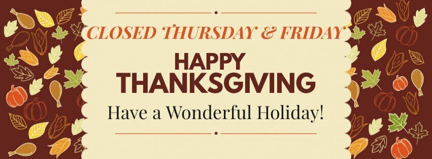 Closed for Thanksgiving