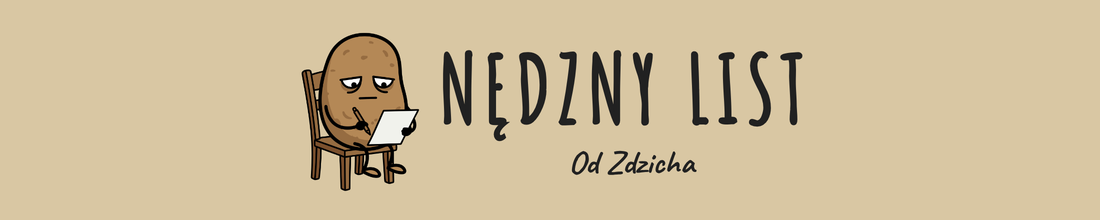 Nędzny List od Zdzicha