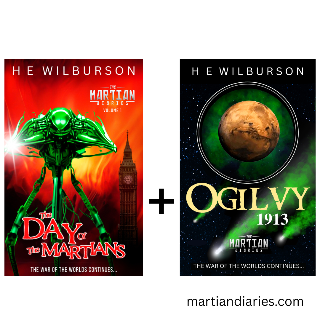 Ebook of The Day Of The Martians plus companion book Ogilvy 1913